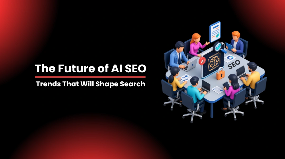 The Future of AI SEO