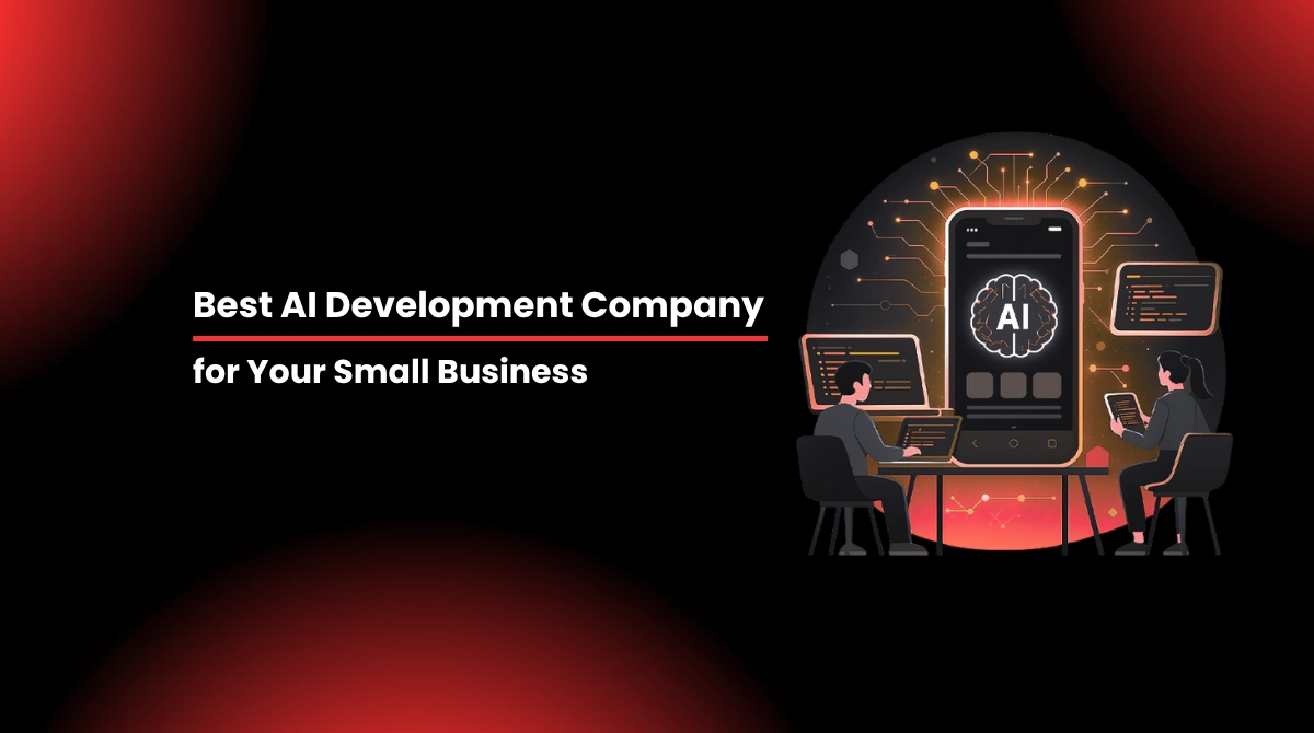 best AI development company for your small business